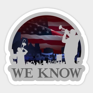 We Know - Jericho Protest - Black Sticker